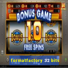 formatfactory 32 bits